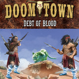 Doomtown: Debt of Blood (Weird West Edition)