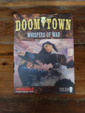 Doomtown: Whispers of War (Weird West Edition)
